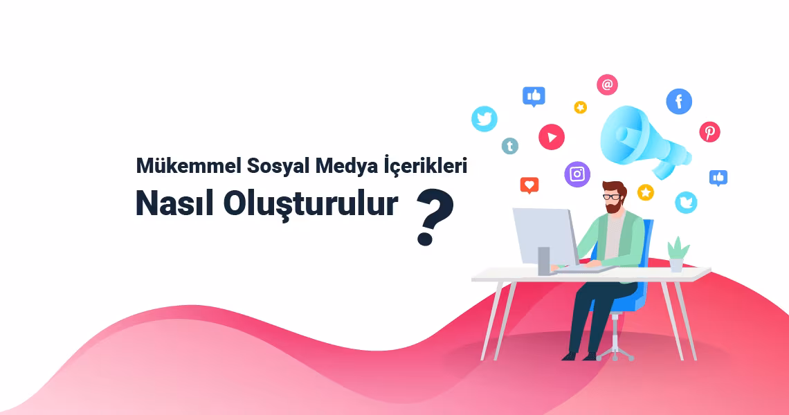 Etkili Sosyal Medya İçerikleri Nasıl Yazılır?
